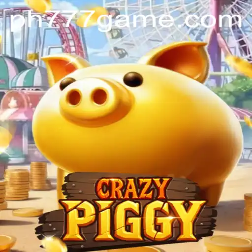 CrazyPiggy: An Exciting Journey in the World of PH777