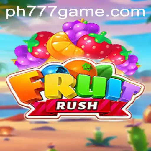 Exploring the Thrills of FruitRush: Rules, Gameplay, and the PH777 Phenomenon